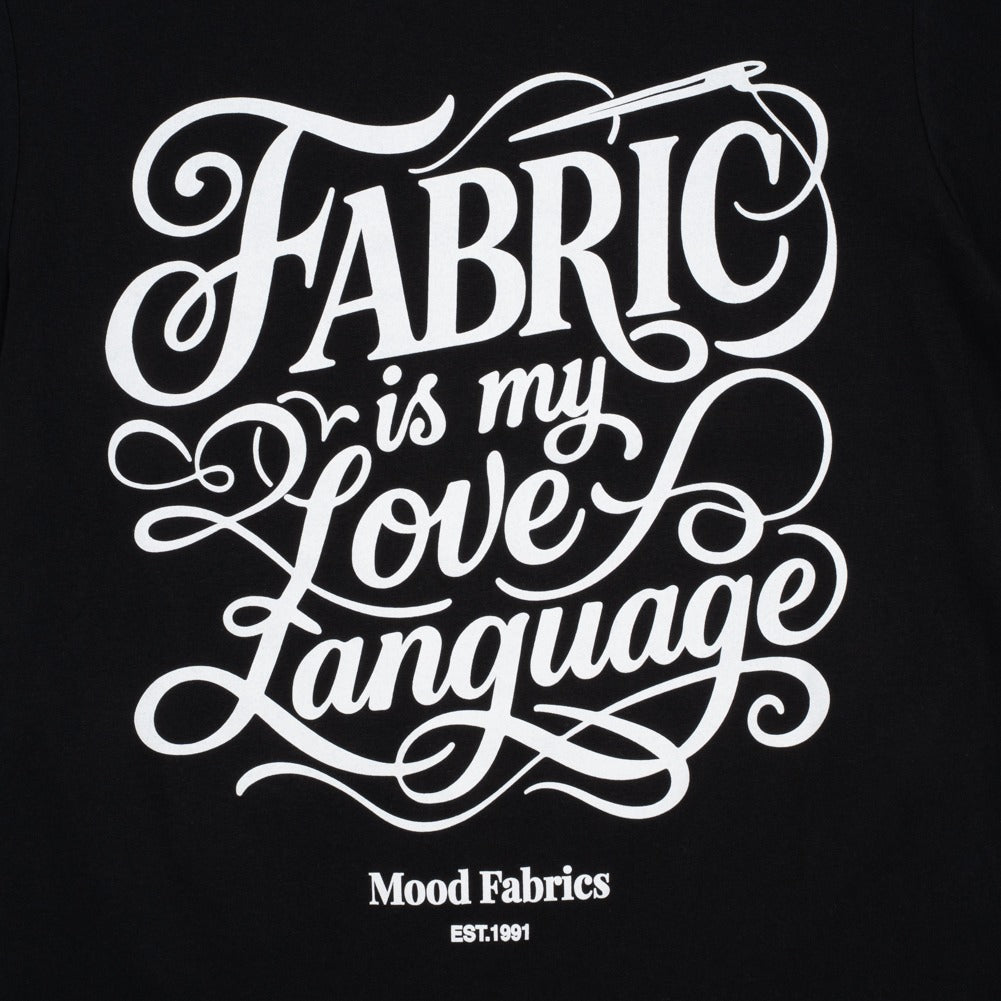 Mood T-Shirt - Unisex Crew Neck - Black Fabric is My Love Language - Folded Mood T-Shirt - Unisex Crew Neck - Black Fabric is My Love Language - Folded