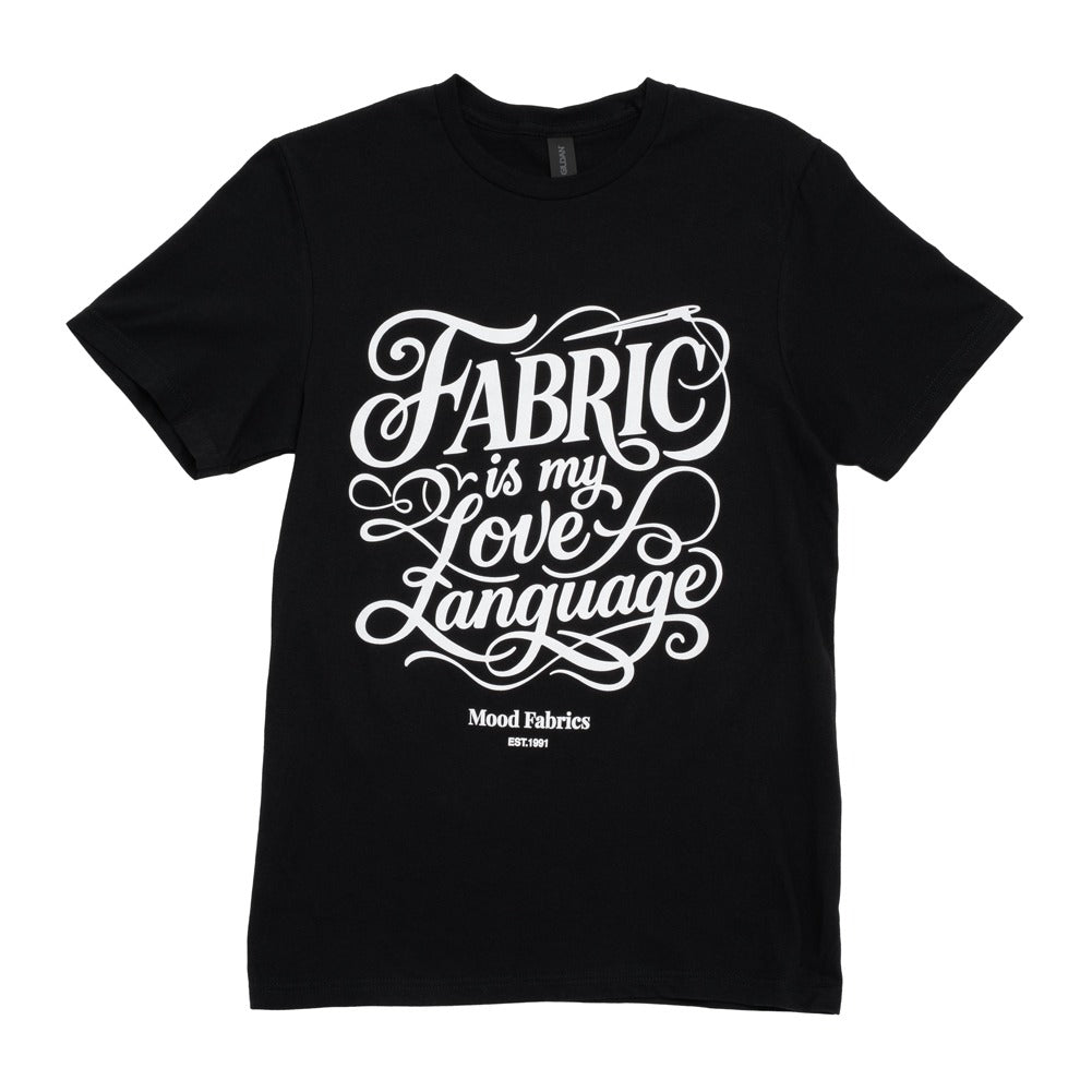 Mood T-Shirt - Unisex Crew Neck - Black Fabric is My Love Language
